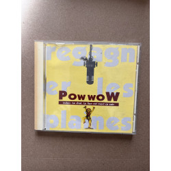 Pow Wow: Regagner les plaines/ CD