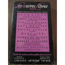 Les Oeuvres Libres n176 giono musset groussardlibrairie Arthème Fayard