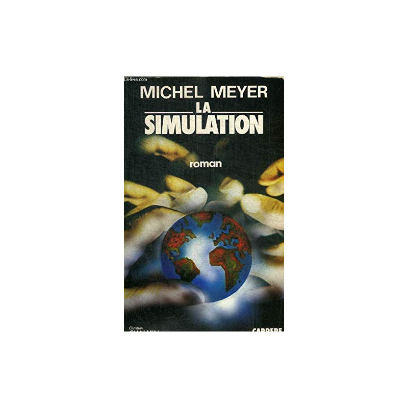 La Simulation
