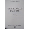 CELA S'APPELLE L'AURORE 2500ex HC