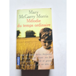 Mélodie du temps ordinaire