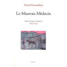 Le Mauvais Médecin : Suivi de Baignade et de Chant pour un enfant...