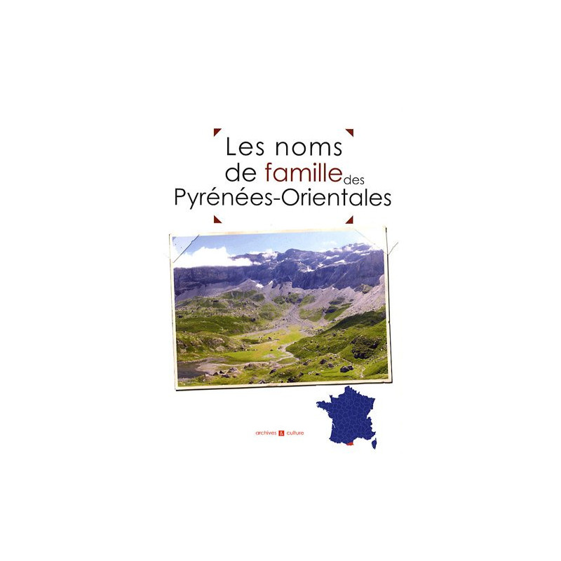 Les noms de famille des Pyrénées-Orientales