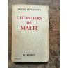 Chevaliers de Malte flammarion