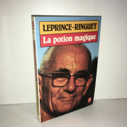 leprince ringuet LA POTION MAGIQUE Ldp n 5702 Le livre de poche 1982