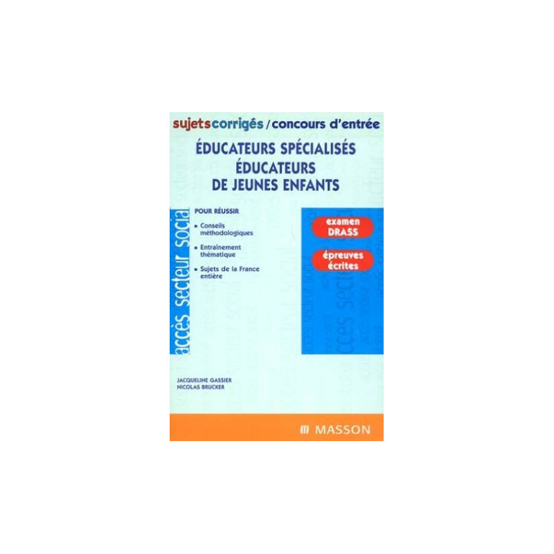 Educateurs spécialisés éducateurs de jeunes enfants : Sujets...