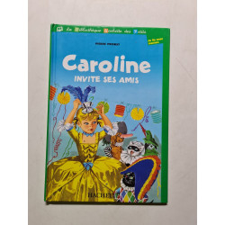 Caroline invite ses amis - 2001