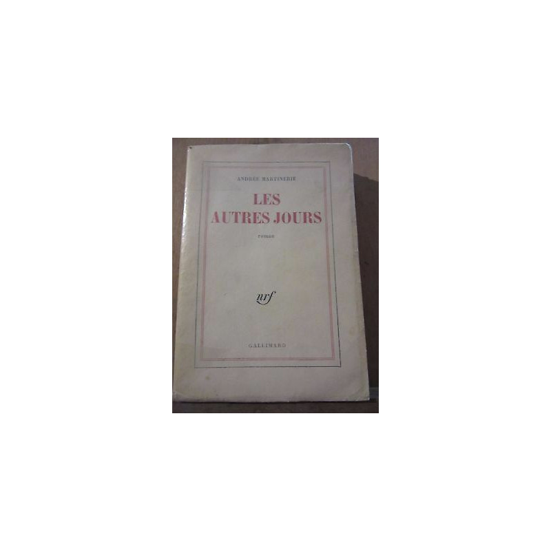 Les autres jours gallimard