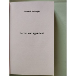 La vie leur appartient