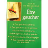 Etre gaucher