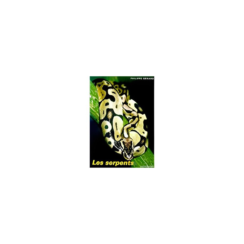 LES SERPENTS LES SERPENTS