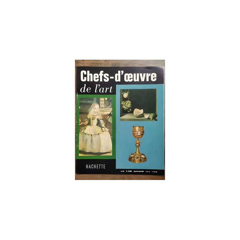 chefs d'œuvre de l'Art Nº 95 hachette 1963
