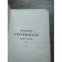 Biographie Universelle - Ancienne et Moderne Tome XXXI Delagrave...