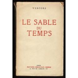 LE SABLE DU TEMPS par Vercors éd emile paul Frères