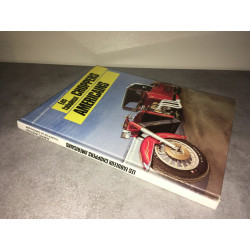 Alberto Martinez Garoullaye LES FABULEUX CHOPPERS AMERICAINS Motos