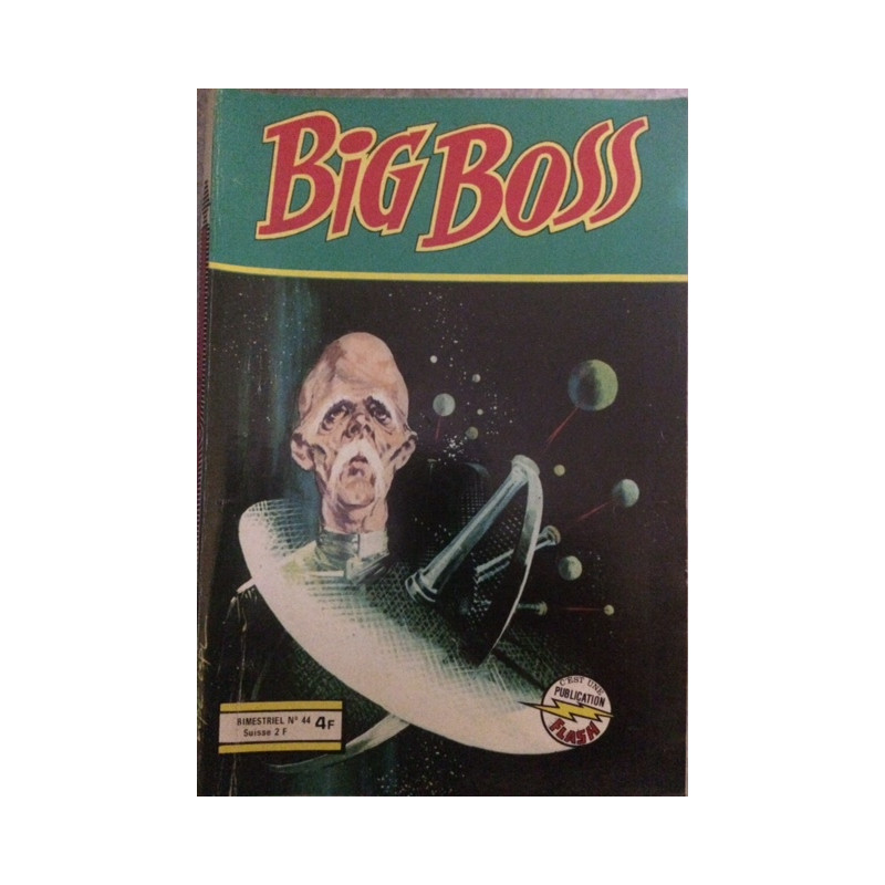 BIG BOSS - BIMESTRIEL N°44 BIG BOSS - BIMESTRIEL N°44
