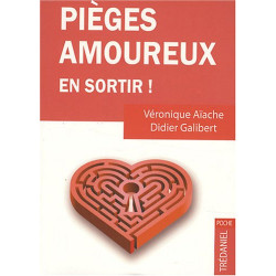 Pièges amoureux : Comment s'en sortir ? Guide antidouleur de la...