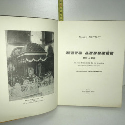 METZ ANNEXEE 1870 à 1918 vie messine 1962 illustré