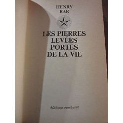 Henry bar les pierres levées portes de la vie