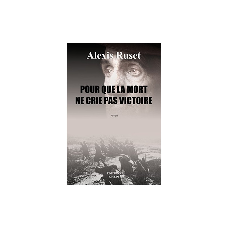 Pour que la mort ne crie pas victoire