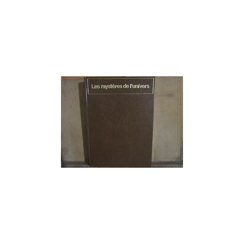 Les mystères de l'univers