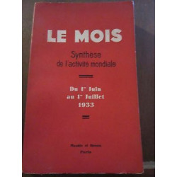 Le mois Synthèse de l'Activité mondiale du 1er Juin au 1er Juillet...
