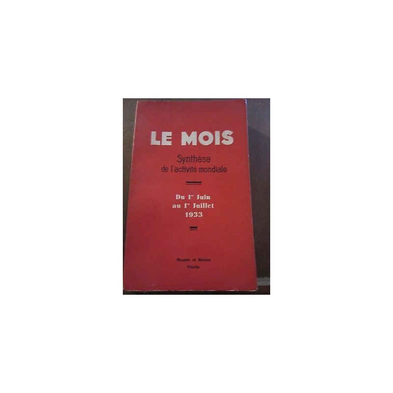 Le mois Synthèse de l'Activité mondiale du 1er Juin au 1er Juillet...
