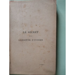 Le secret de la cassette d'ivoire