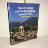 Unesco Naturwunder und Kulturschätze unserer welt Südosteuropa ADAC
