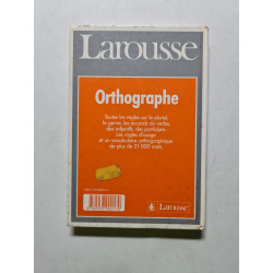 Larousse Grammaire: Larousse De l'Orthographe