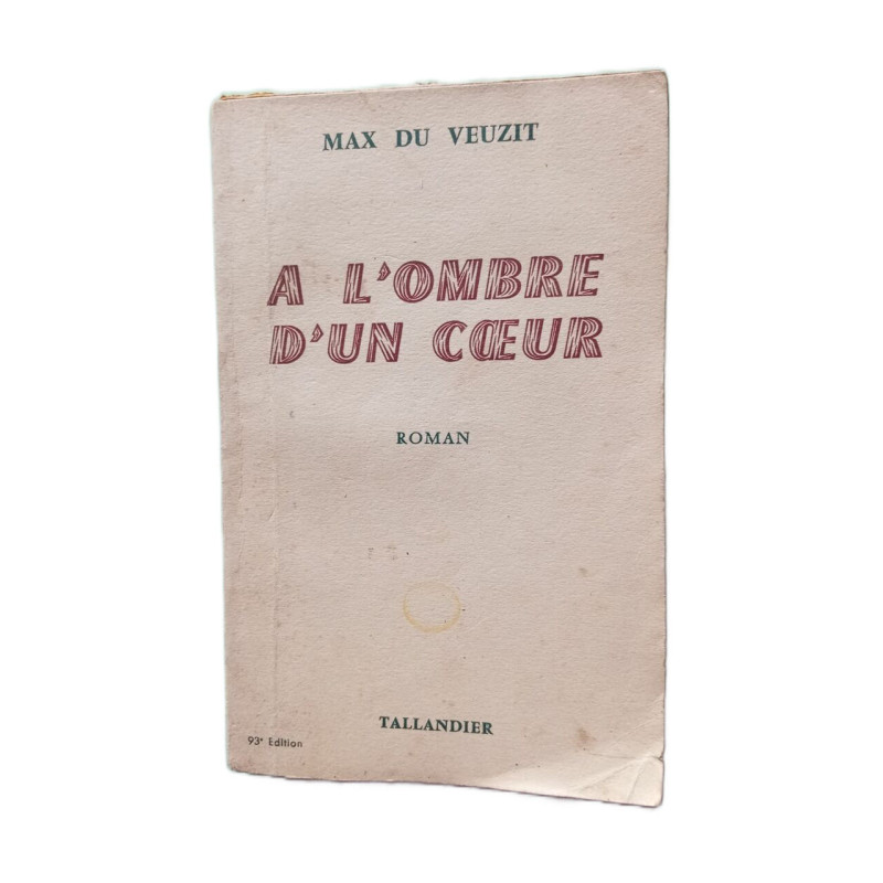 À l'ombre d'un coeur