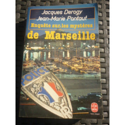 j derogy j m pontaut Enquête sur les mystères de marseillele livre...