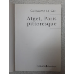 Atget Paris pittoresque
