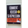 Comment réussir sa dépression