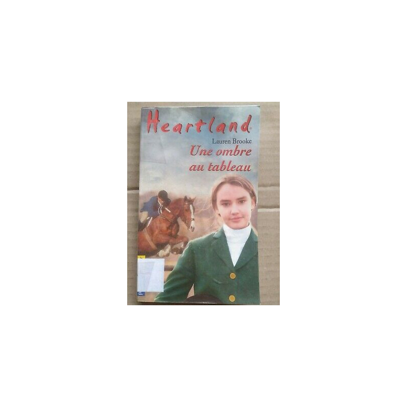 Heartland Tome 10 Une ombre au tableau pocket