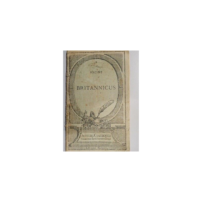 Racine Britannicus Collection René vaubourdolle