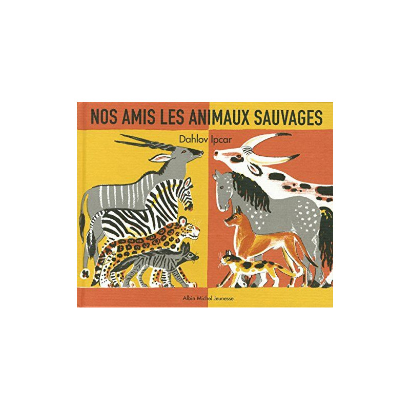 Nos amis les animaux sauvages