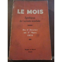 Le mois Synthèse de l'Activité mondiale du 1er Février au 1er Ma