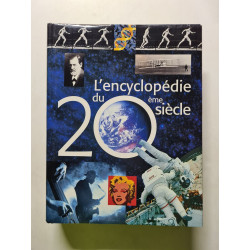 L'encyclopedie du 20 ème siecle