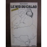 Le Nid du calao Charles Galtier