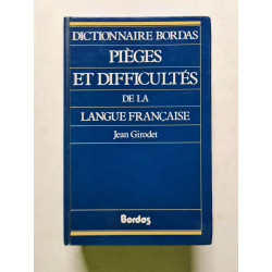 Pièges et difficultés de la langue française