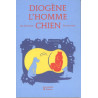 Diogène l'Homme Chien Diogène l'Homme Chien