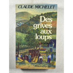 Des grives aux loups