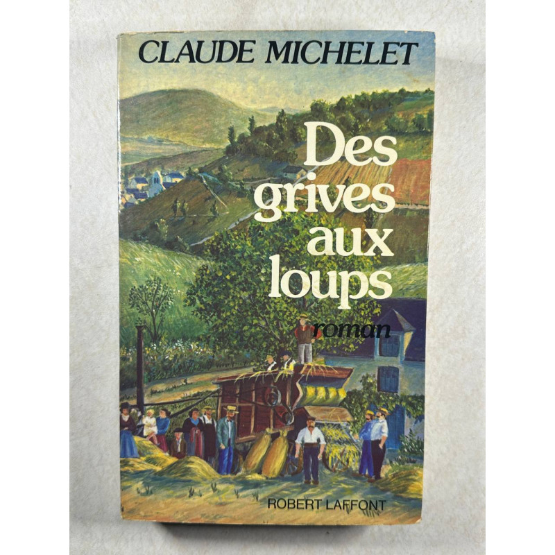 Des grives aux loups