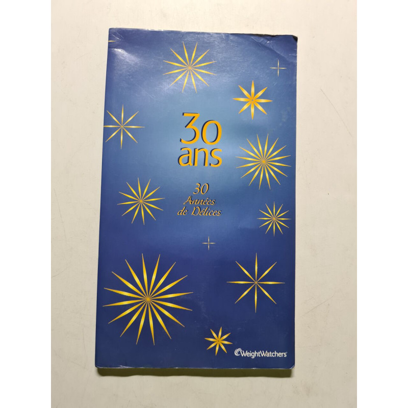 30 ans / 30 annees de delices