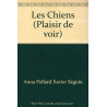 Les Chiens (Plaisir de voir) Les Chiens (Plaisir de voir)