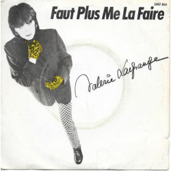 Faut Plus Me La Faire