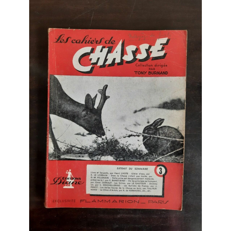 Les Cahiers de Chasse n 3 Editions Diane flammarion 1950