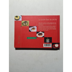 La cuisine dans les cercles: 40 recettes