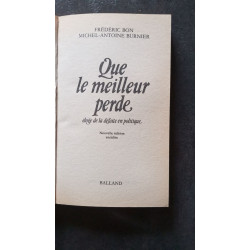 Que le meilleur perde eloge de la defaite en politique